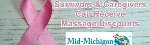 Lansing Area Cancer Patients, Survivors and Caregivers Can Receive Massage Discounts